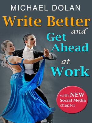 cover image of Write Better and Get Ahead At Work
